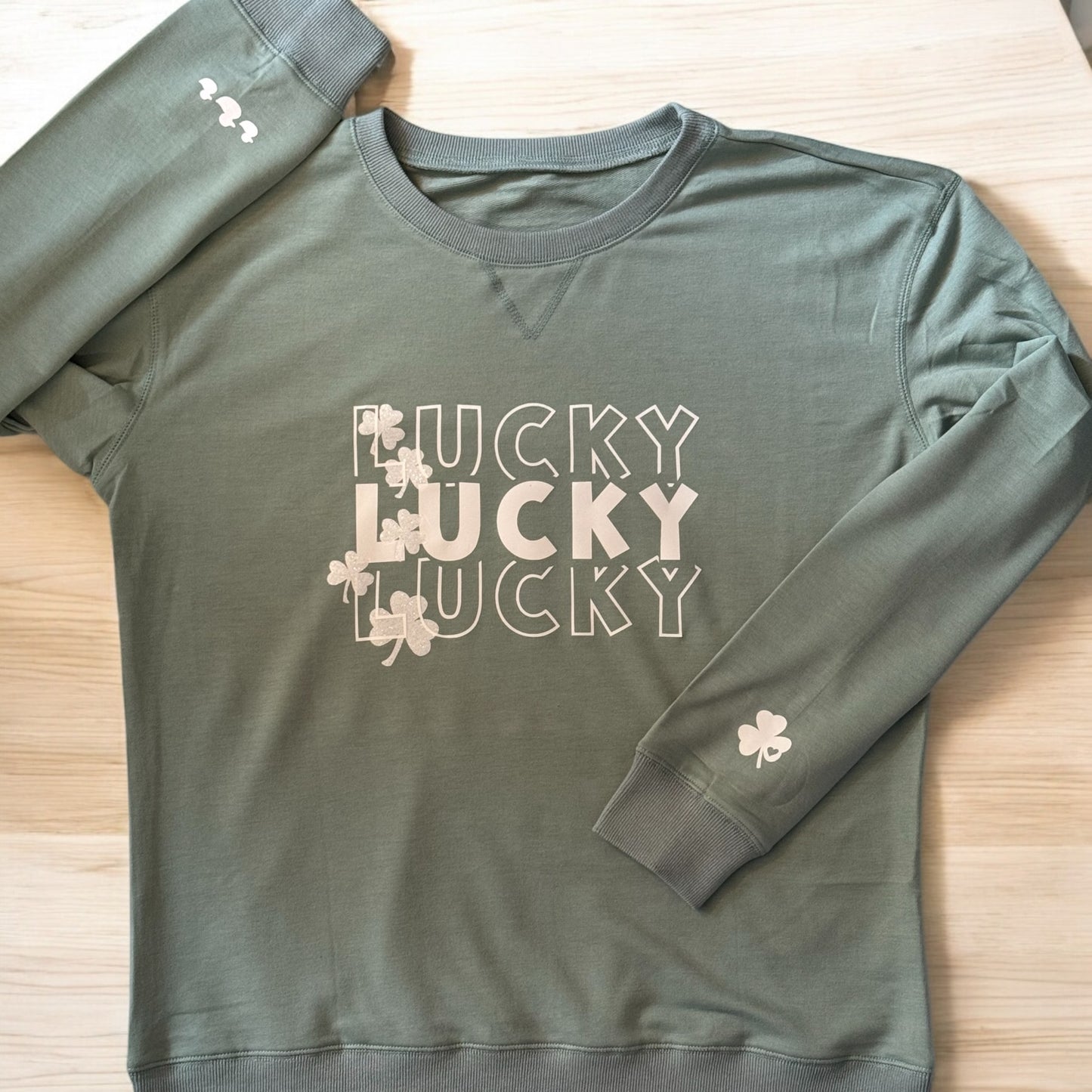 Lucky, Lucky, Lucky Sweatshirt