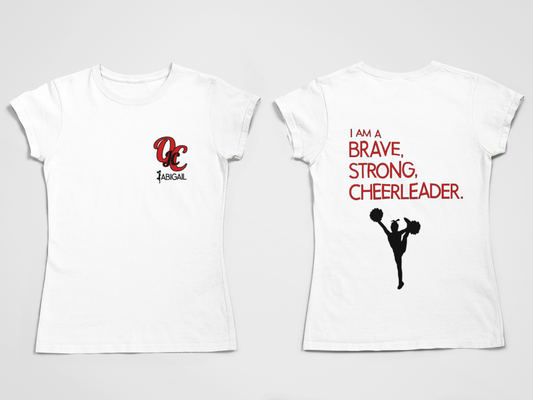 Strong, Brave, Cheerleader T-Shirt